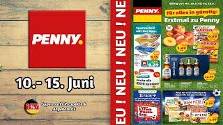 PENNY Werbung -Gültig von 10.06.2024 | Supermarkt Prospekte & Angebote DE