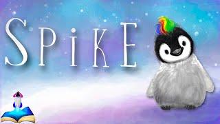  SPIKE, THE PENGUIN WITH RAINBOW HAIR by Sarah Cullen, Carmen Ellis & Zuzana Svobodová : Read Aloud