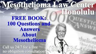 Honolulu, HI - Mesothelioma & Asbestos - Lawyer | Attorney | Lawsuit - (Lung Cancer, Asbestosis)