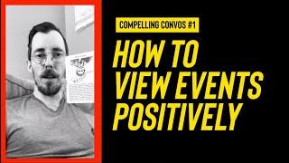 How To View Events Positively