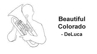 Beautiful Colorado - Joseph DeLuca - Thomas Gusewelle, Euphonium