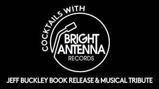 EP4 Cocktails with Bright Antenna - Jeff Buckley