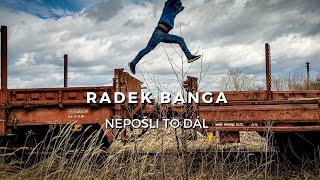 Radek Banga - Nepošli to dál (oficiální video)