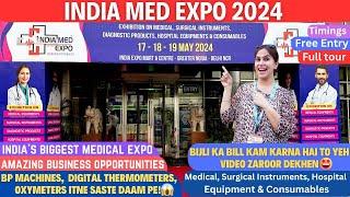 India Med Expo 2024 | Expo on Medical, Surgical Instruments, Hospital Equipment | India Expo Mart