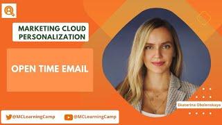 Marketing Cloud Personalization  Open Time Email Ekaterina