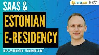 Here’s Why Estonia’s e-Residency is Changing the Game for Entrepreneurs!