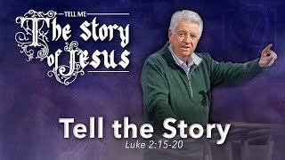 Tell the Story  |  Jack Graham