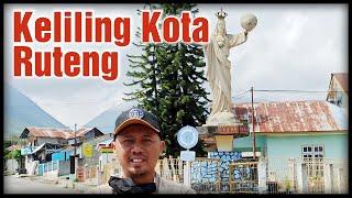 Keliling Kota Ruteng Manggarai Flores NTT | Ruteng kota dingin fresh