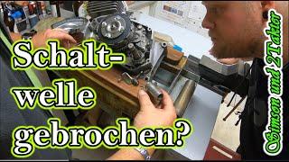 Simson S51Motor Schaltung geht nicht, innere Schaltwelle Hohlwelle gebrochen. 3Gang 4Gang Getriebe