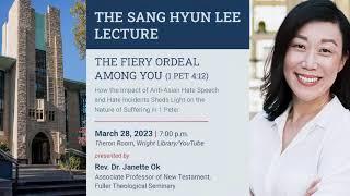 Sang Hyun Lee Lecture | Rev. Dr. Janette Ok