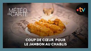 Gastronomie : le jambon à la chablisienne