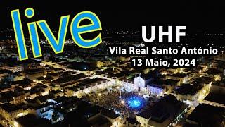 UHF AO VIVO - Vila Real Santo António 2024 #uhf #musicaportuguesa #uhfrock