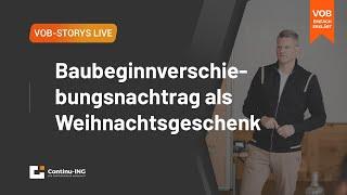 VOB Story Live: Wie du zum Jahresbeginn als Handwerker Baubeginnverschiebung abrechnest!