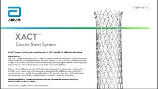 US XACT Carotid Stent System Prep & Deployment Video