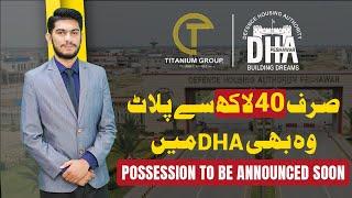 DHA Peshawar | Peshawar Property Updates | Plot Prices | Plots for Sale | Plots in Peshawar