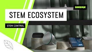 Stem Ecosystem: Stem Control - Dedicated Touch Interface for Meetings, Management & More | Shure