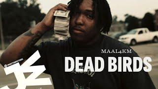 MAAL4KM - DEAD BIRDS