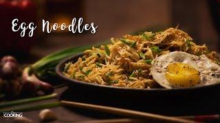 Egg Noodles | Hakka Noodles Recipe | Street Food