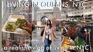 LIVING IN QUEENS, NYC: rainy solo dates, end of the year reset, + realistic vlog