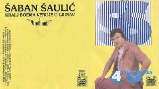 Saban Saulic - Verujem u ljubav - (Audio 1987)