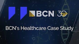 BCN Health Care Case Study