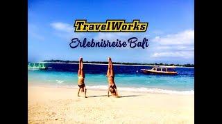 Erlebnisreise Bali mit TravelWorks