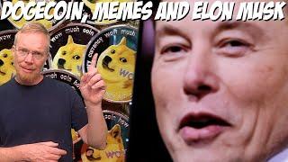 Dogecoin Memes and Elon Musk