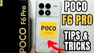 POCO F6 Pro: 25 Tips & Tricks (The Best Features)