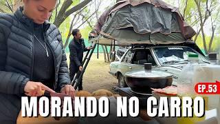 72h de rotina vivendo em um CARRO com BARRACA - Ep. 53