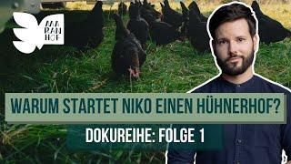 Darum halten wir Hühner • Maranhof-Doku (Teil 1/5)