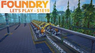 FOUNDRY LET'S PLAY - S1 E19