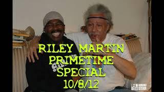 Riley Martin Primetime Special