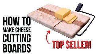 How to make a cheese cutting board!