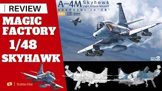 Magic Factory 1/48 A-4M Skyhawk, Review!