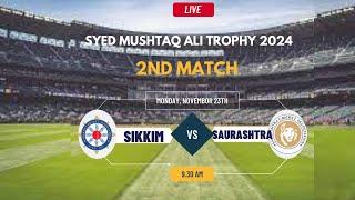 Saurashtra vs Sikkim Syed Mushtaq Ali Trophy Live Scorecard Streaming & Updates 2024