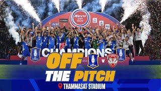 OFF THE PITCH: REVO CUP 2023/24 : FINAL : BGPU vs MTUTD : WE ARE REVO CUP 2023/24 CHAMPIONS