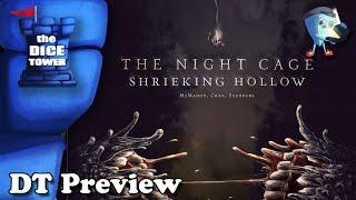 The Night Cage: Shrieking Hollow - DT Preview with Mark Streed