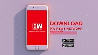 Download the HW News Network free app available on Android and iOS | Link in the description