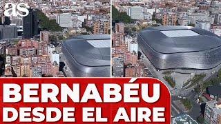 SANTIAGO BERNABÉU, desde el AIRE en un HELICÓPTERO: ¡ESPECTACULAR lo del REAL MADRID!