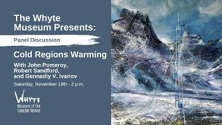 Panel Discussion: Cold Regions Warming