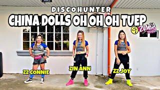 CHINA DOLLS OH OH OH TUEP | DISCO HUNTER | AERO | WARM UP | ZUMBA DANCEFITNESS | ZUMBAZISTERS