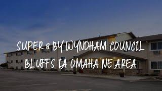 Super 8 by Wyndham Council Bluffs IA Omaha NE Area Review - Council Bluffs , United States of Americ