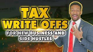 Top 9 Tax Write Offs for NEW Businesses & Startup Costs