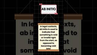 Ab Initio Legal Maxim Explained: Meaning & Real-Life Application #LegalTermsVideo
