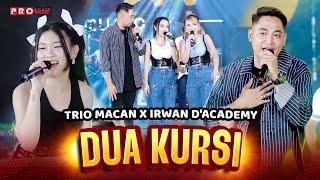 DUA KURSI | LIVE VERSION - TRIO MACAN X IRWAN D'ACADEMY (OFFICIAL MUSIC VIDEO)