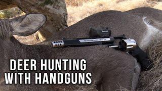 Deer Hunting with Handguns