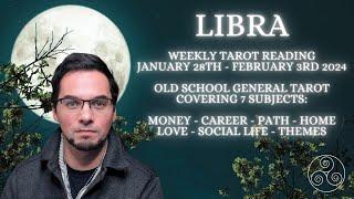 Libra January 28th - February 3rd 2024 Weekly Tarot Old School General Predictions