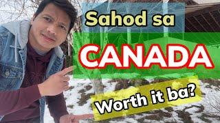 SAHOD SA CANADA / WORTH IT BA? #BUHAYCANADA #PINOYCANADA #CANADALIFE #OFWCANADA