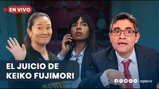 JUICIO ORAL CONTRA KEIKO FUJIMORI Y OTROS POR EL DELITO DE LAVADO DE ACTIVOS