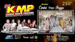 LIVE KMP (Koner Musik Pantura) Bpk. Cunedi - Ibu Salmina , Slasa 23 April 2024, p.Girang Taman